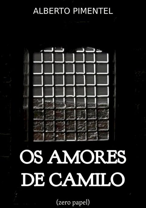 Os amores de Camilo(Kobo/電子書)