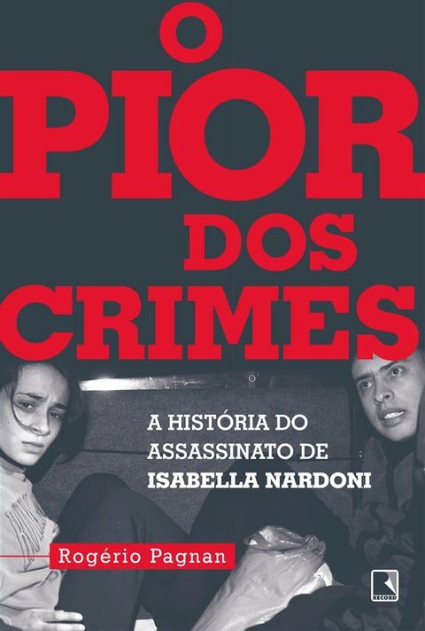 O pior dos crimes(Kobo/電子書)