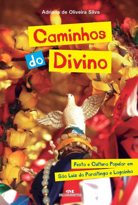 Caminhos do Divino(Kobo/電子書)