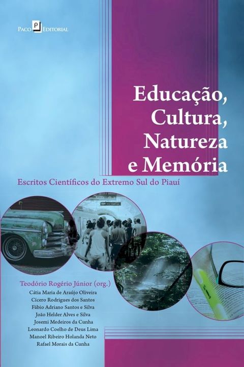 Educa&ccedil;&atilde;o, Cultura, Natureza e Mem&oacute;ria(Kobo/電子書)