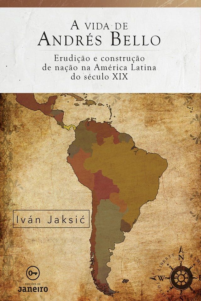  A vida de Andr&eacute;s Bello(Kobo/電子書)