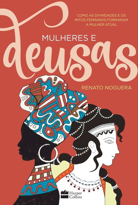 Mulheres e deusas(Kobo/電子書)