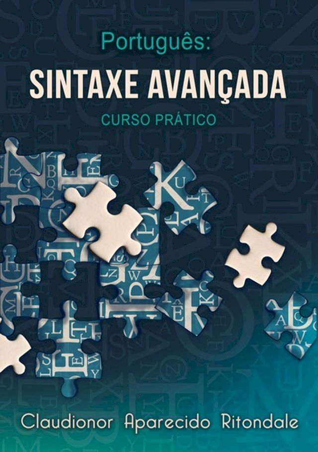  Portugu&ecirc;s: Sintaxe Avan&ccedil;ada(Kobo/電子書)