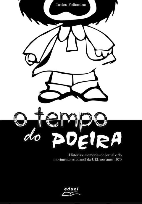 O tempo do Poeira(Kobo/電子書)