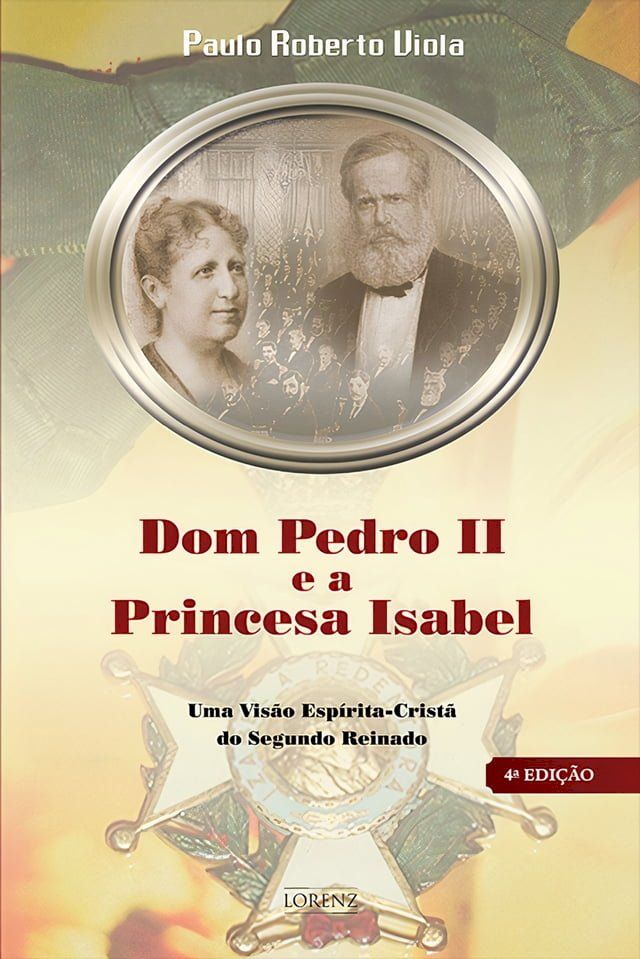  Dom Pedro II e a Princesa Isabel(Kobo/電子書)