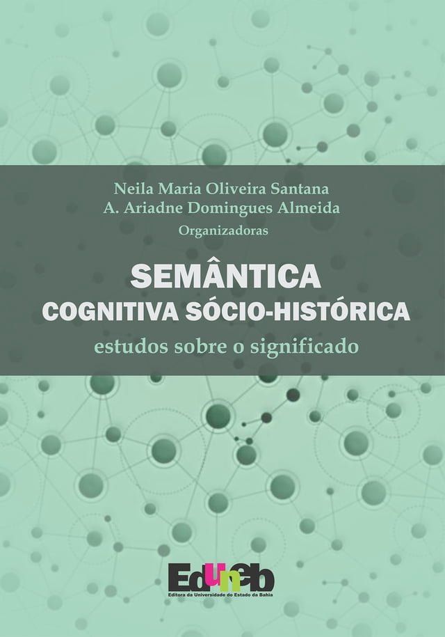  Sem&acirc;ntica cognitiva s&oacute;cio - hist&oacute;rica(Kobo/電子書)