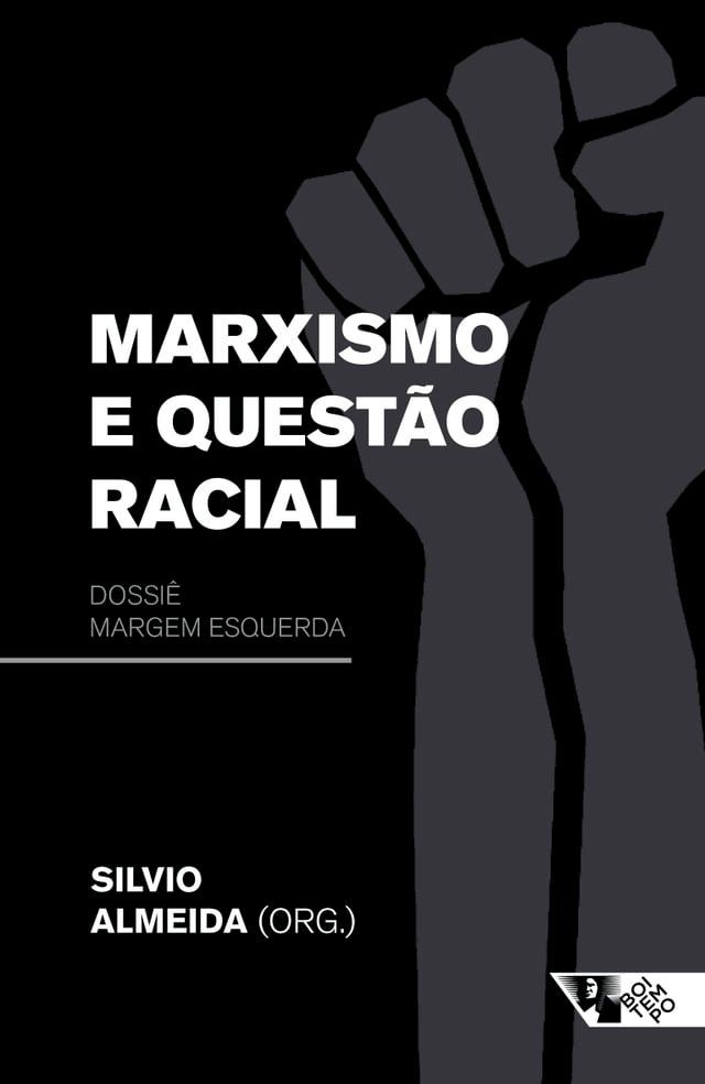  Marxismo e questão racial(Kobo/電子書)