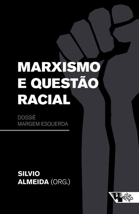 Marxismo e quest&atilde;o racial(Kobo/電子書)