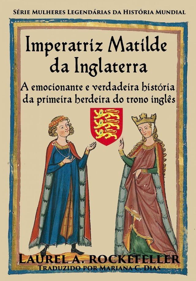  Imperatriz Matilde da Inglaterra(Kobo/電子書)