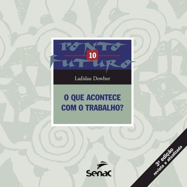  O que acontece com o trabalho?(Kobo/電子書)