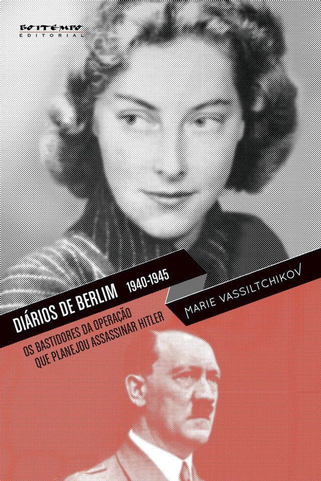  Diários de Berlim, 1940-1945(Kobo/電子書)