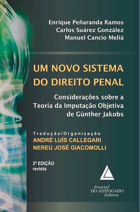 Um Novo Sistema do Direito Penal(Kobo/電子書)