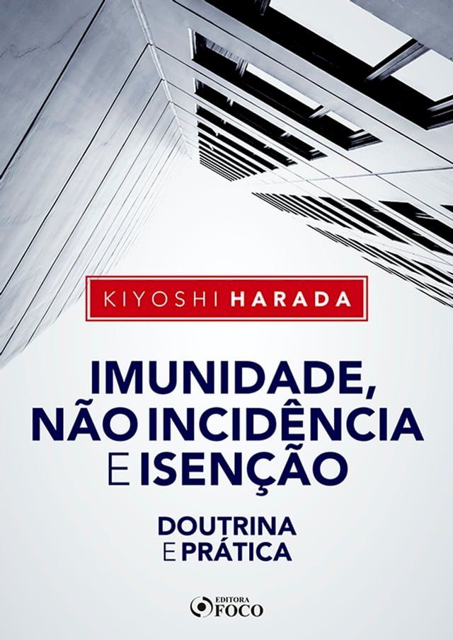  Imunidade, não incidência e isenção(Kobo/電子書)