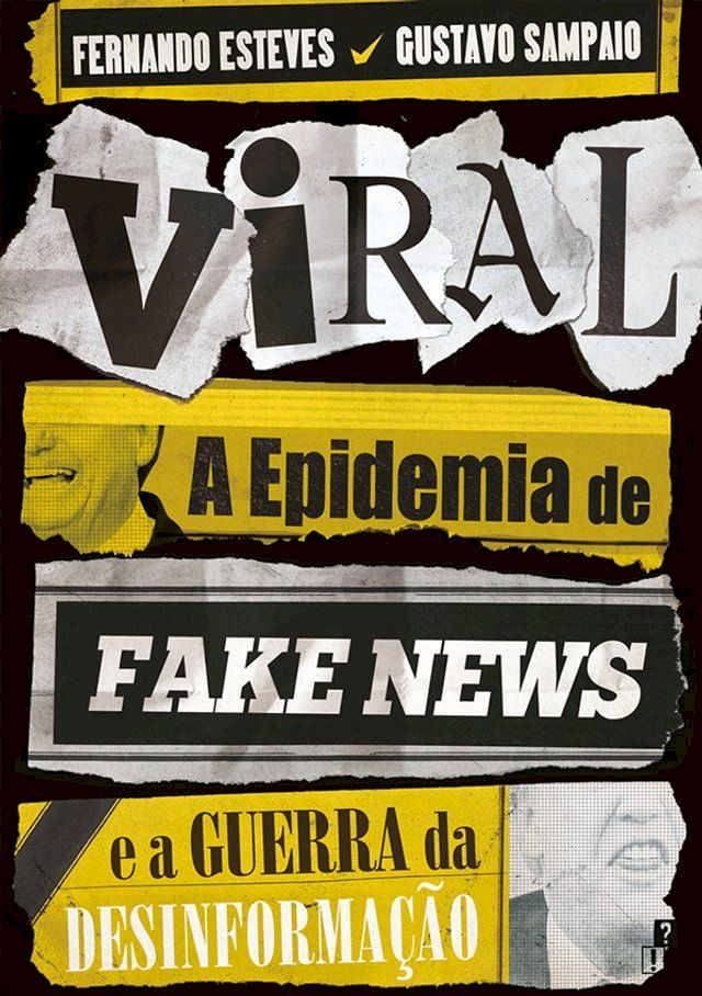  Viral: A Epidemia de Fake News e a Guerra da Desinformação(Kobo/電子書)