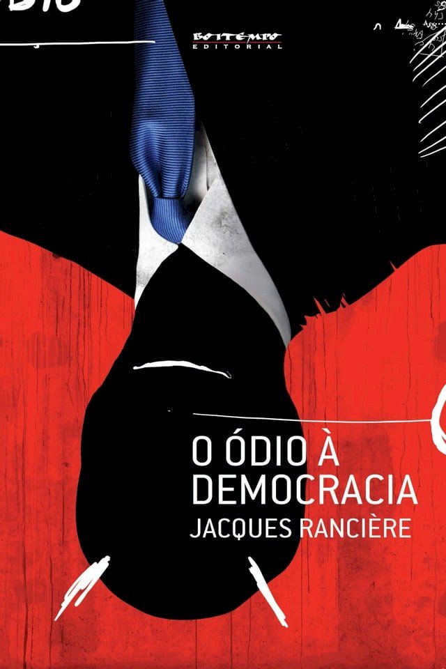  O ódio à democracia(Kobo/電子書)