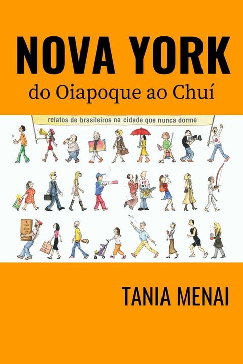 Nova York do Oiapoque ao Chuí(Kobo/電子書)