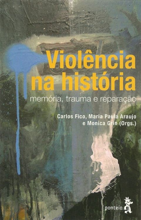 Viol&ecirc;ncia na hist&oacute;ria(Kobo/電子書)