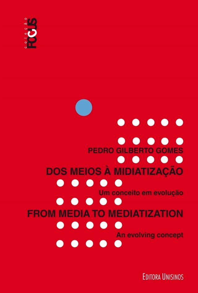  Dos meios a midiatização / From media to mediatization(Kobo/電子書)