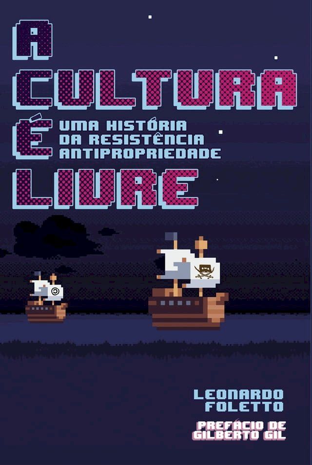  A Cultura é Livre(Kobo/電子書)