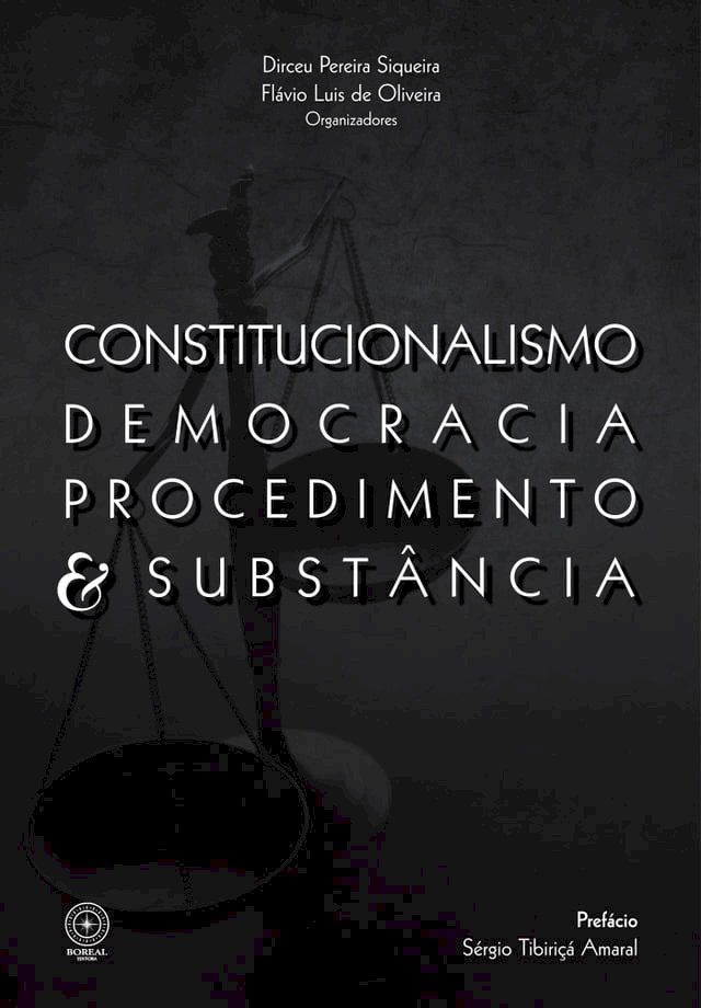  Constitucionalismo, democracia, procedimento e subst&acirc;ncia(Kobo/電子書)