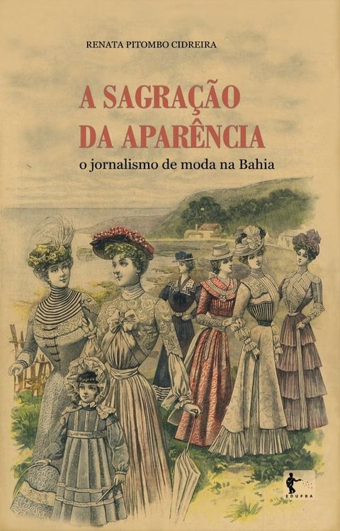 A sagra&ccedil;&atilde;o da apar&ecirc;ncia(Kobo/電子書)