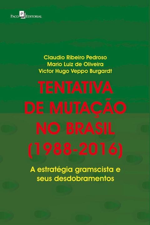 Tentativa de mutação no Brasil (1988-2016)(Kobo/電子書)