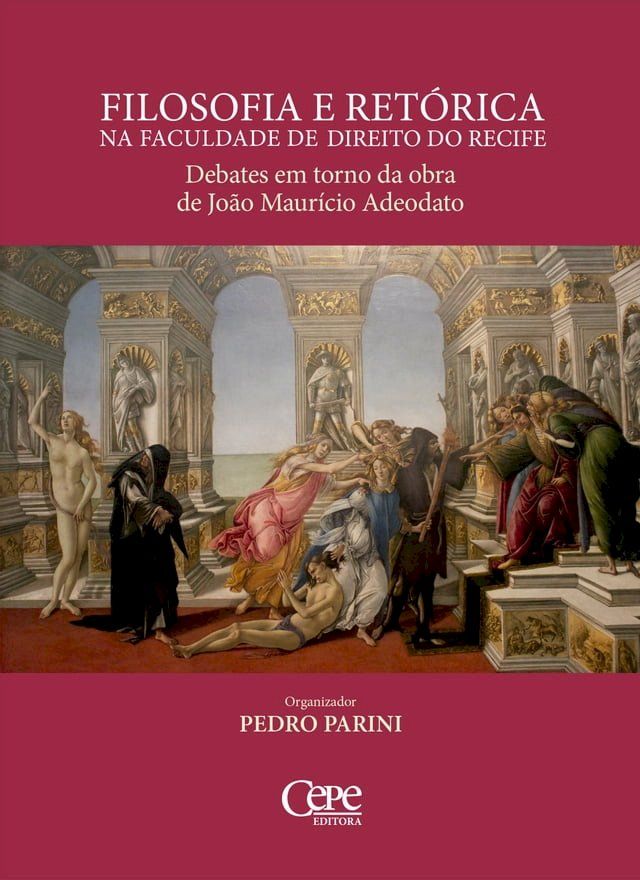  Filosofia e ret&oacute;rica na Faculdade de Direito do Recife(Kobo/電子書)