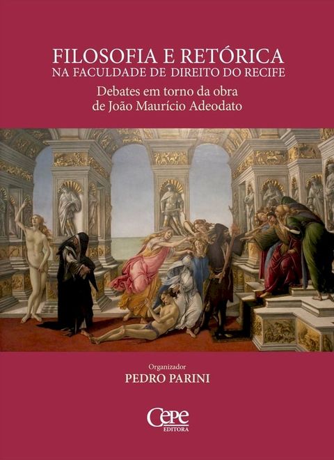 Filosofia e ret&oacute;rica na Faculdade de Direito do Recife(Kobo/電子書)