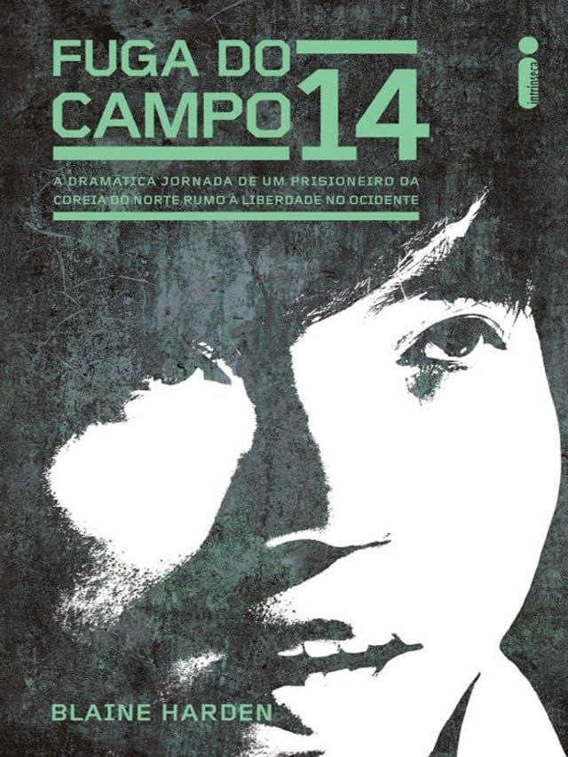  Fuga do campo 14(Kobo/電子書)