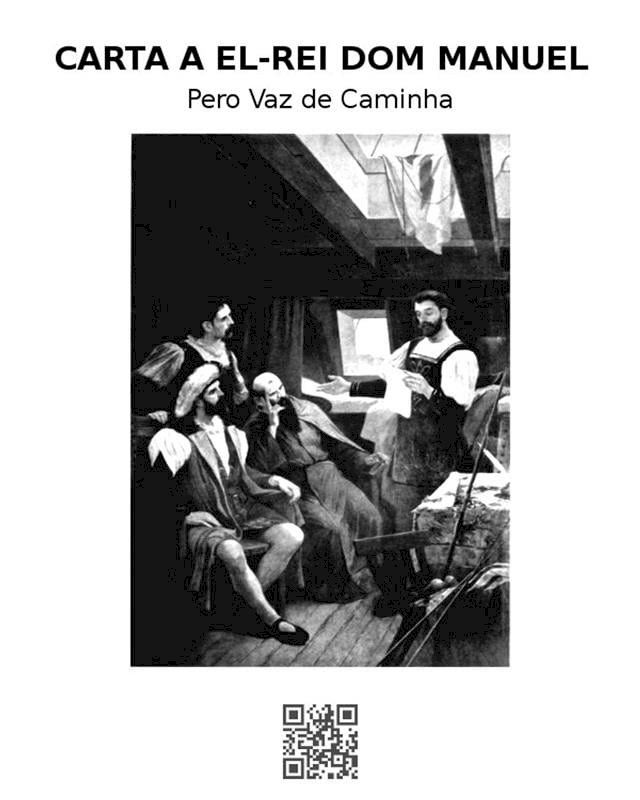  Carta a El-Rei Dom Manuel(Kobo/電子書)