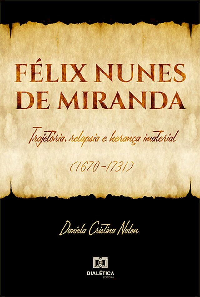  Félix Nunes de Miranda(Kobo/電子書)