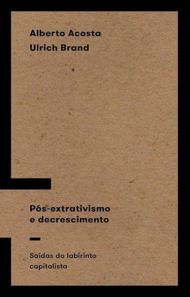  Pós-extrativismo e decrescimento(Kobo/電子書)