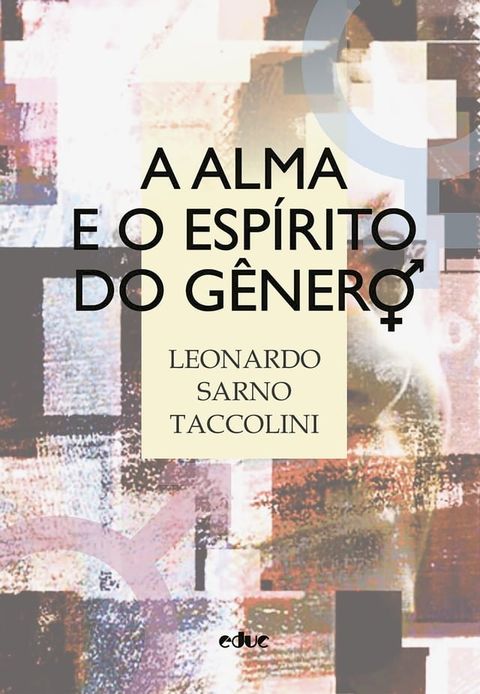 A alma e o espírito do gênero(Kobo/電子書)