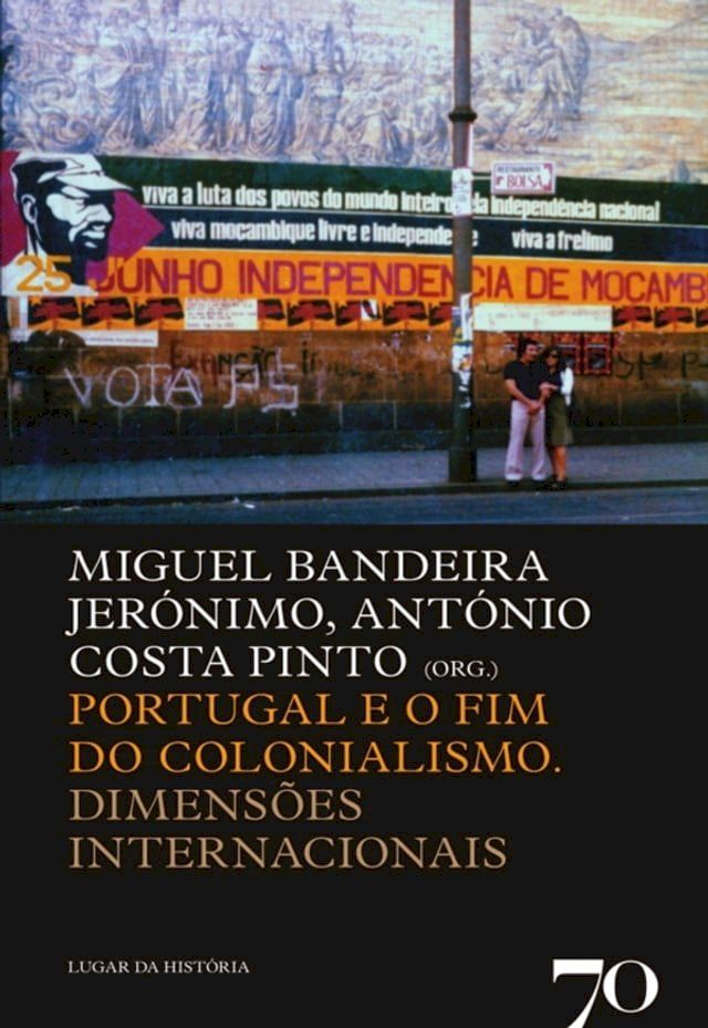  Portugal e o Fim do Colonialismo(Kobo/電子書)