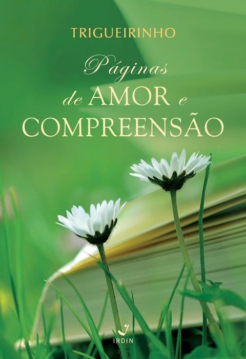 P&aacute;ginas de amor e compreens&atilde;o(Kobo/電子書)