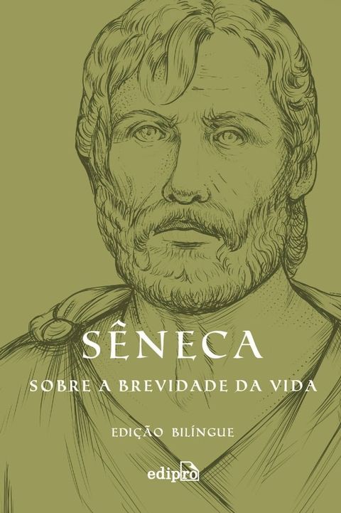 Sobre a brevidade da vida – Edi&ccedil;&atilde;o Bil&iacute;ngue(Kobo/電子書)