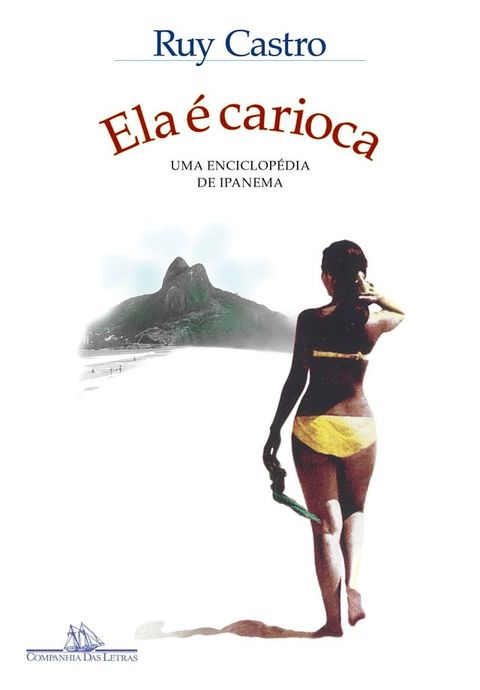 Ela &eacute; carioca (Nova edi&ccedil;&atilde;o)(Kobo/電子書)