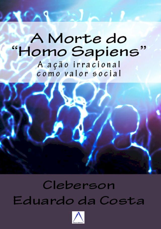  A MORTE DO HOMO SAPIENS(Kobo/電子書)