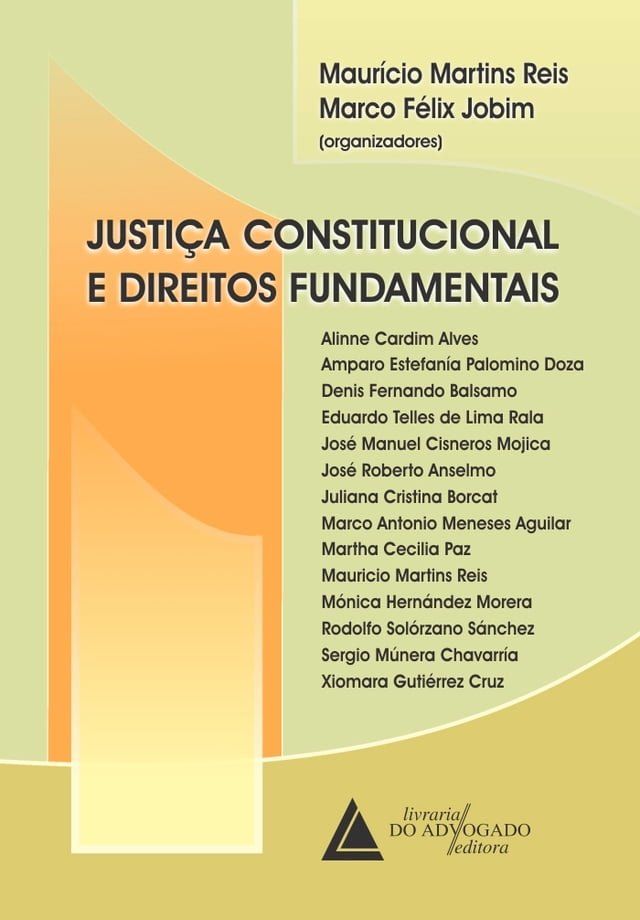  Justi&ccedil;a Constitucional e Direitos Fundamentais(Kobo/電子書)