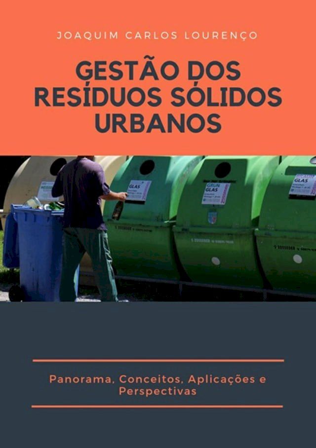  Gest&atilde;o Dos Res&iacute;duos S&oacute;lidos Urbanos:(Kobo/電子書)