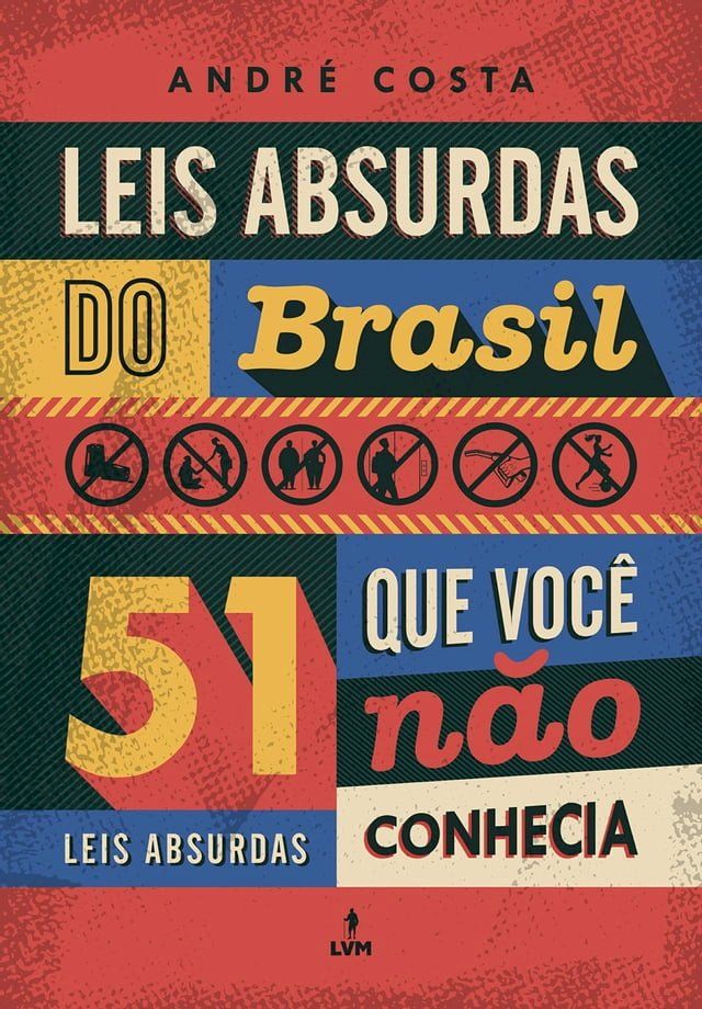  Leis absurdas do Brasil(Kobo/電子書)