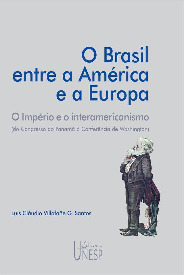  O Brasil entre a América e a Europa(Kobo/電子書)