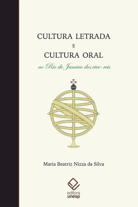 Cultura letrada e cultura oral no Rio de Janeiro dos vice-reis(Kobo/電子書)