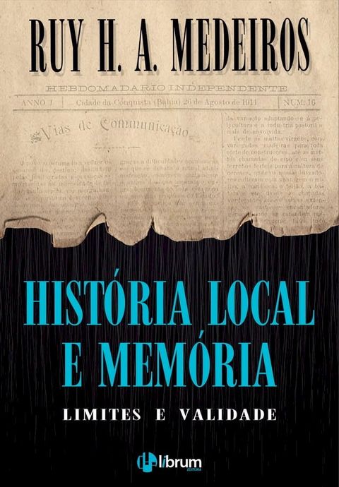 Hist&oacute;ria Local e Mem&oacute;ria(Kobo/電子書)