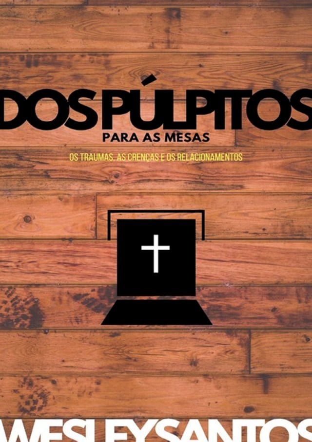  Dos Púlpitos Para As Mesas(Kobo/電子書)