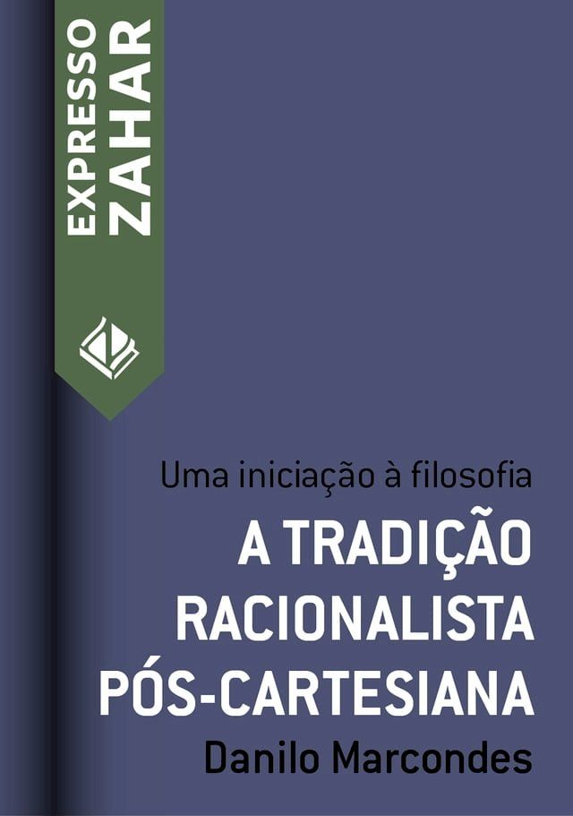  A tradição racionalista pós-cartesiana(Kobo/電子書)