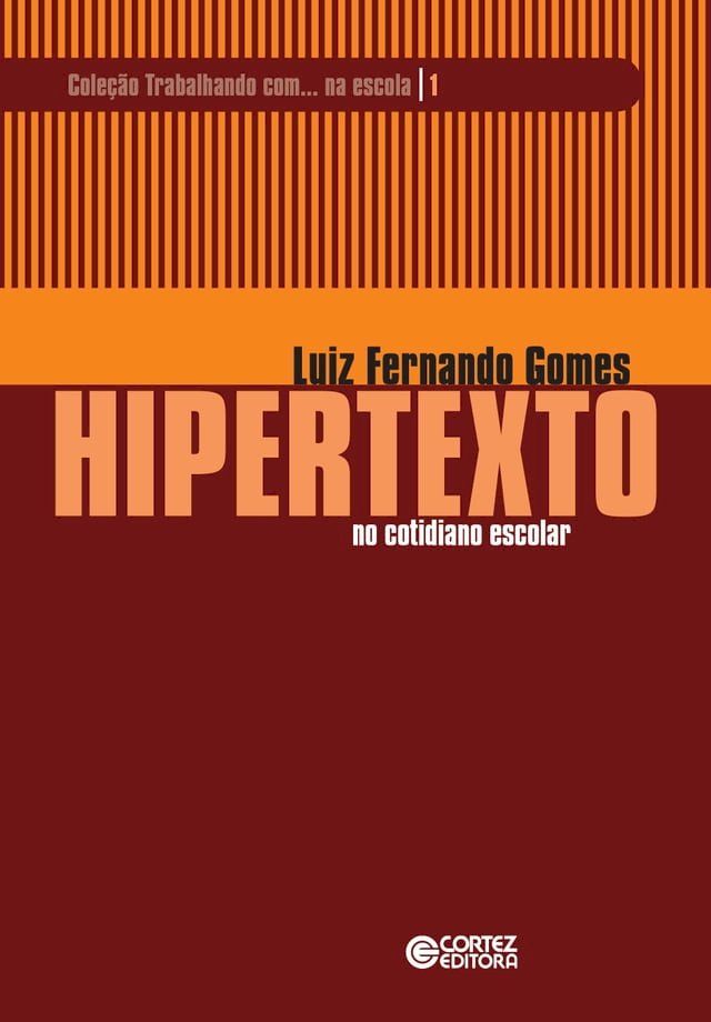  Hipertexto no cotidiano escolar(Kobo/電子書)