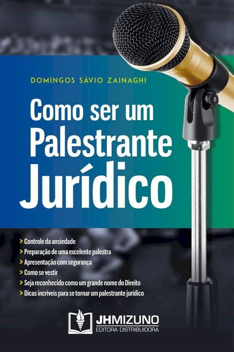 Como ser um palestrante jurídico(Kobo/電子書)