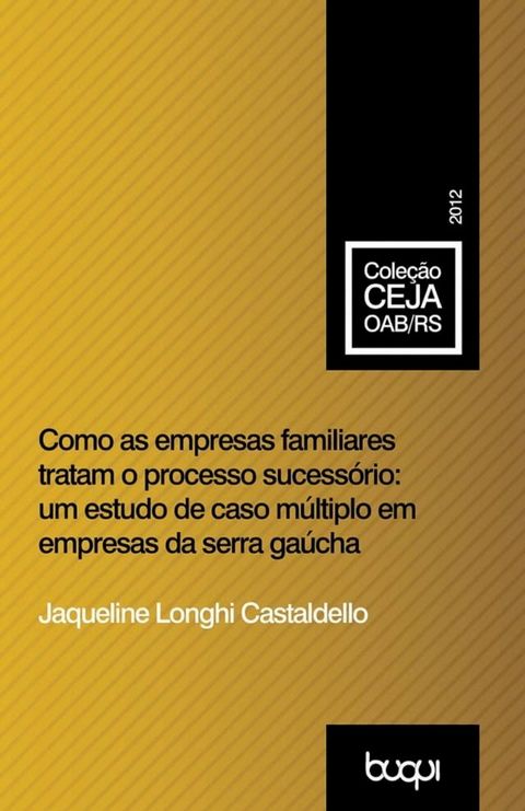 Como as empresas familiares tratam o processo sucessório(Kobo/電子書)