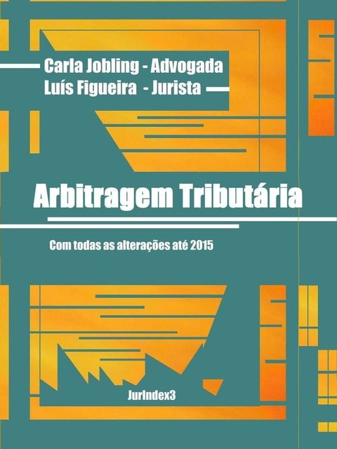 Arbitragem Tribut&aacute;ria(Kobo/電子書)